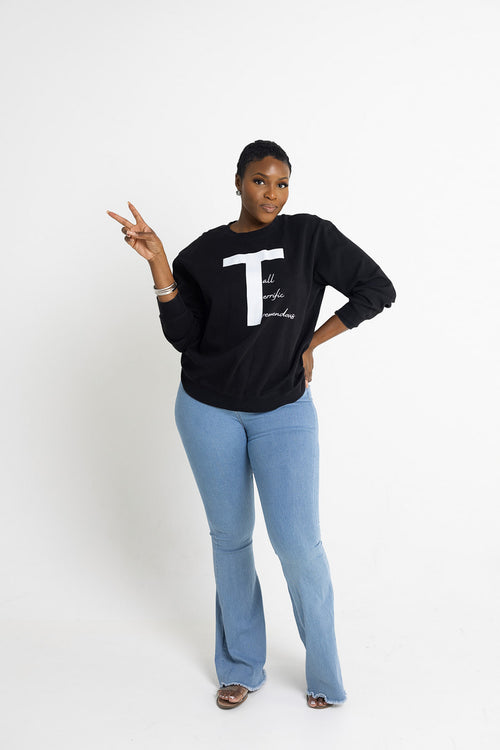 "Tall, Terrific, Tremendous" Sweat Shirt